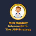 Intermediate - What Makes You the Best? (The USP Strategy)